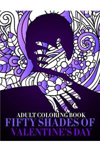 Fifty Shades Of Valentine's Day Coloring Book