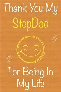 Thank You My StepDad For Being In My Life