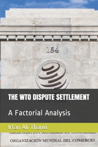The Wto Dispute Settlement