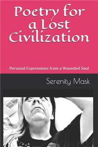 Poetry for a Lost Civilization
