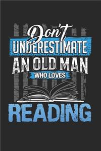Dont underestimate an old man who loves reading