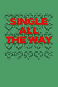 Single All The Way