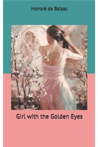 Girl with the Golden Eyes