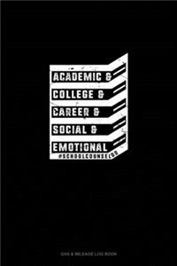 Academic & College & Career & Social & Emotional #schoolcounselor