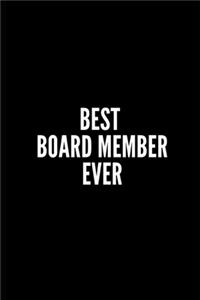 Best Board Member Ever