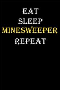 Eat, Sleep, Minesweeper, Repeat Journal