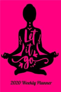 Let It Go 2020 Weekly Planner