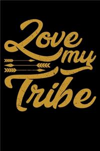 Love My Tribe