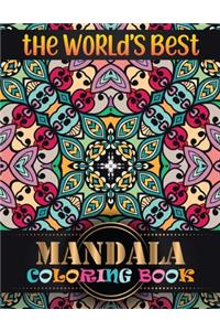 The World's Best Mandala Coloring Book