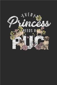 Every Princess Needs A Pug