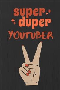 Super Duper Youtuber