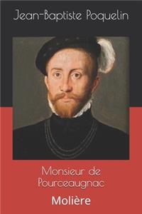 Monsieur de Pourceaugnac