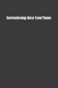 Gastroenterology Nurse Travel Planner