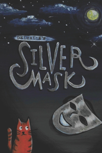 DelValle's Silver Mask