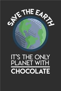 Save The Earth It's The Only Planet With Chocolate: Personal Planner 24 month 100 page 6 x 9 Dated Calendar Notebook For 2020-2021 Academic Year