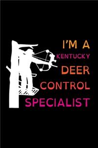 I'm A Kentucky Deer Control Specialist