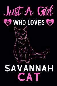 Just a girl who loves Savannah Cat