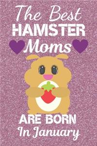 The Best Hamster Moms Are Born In January