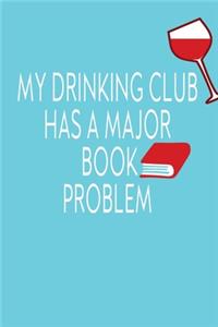 My Drinking Club Has A Major Book Problem