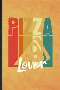 Pizza Lover