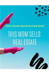 Open House Registration Book, This Mom Sells Real Estate