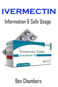 Ivermectin: Covid 19