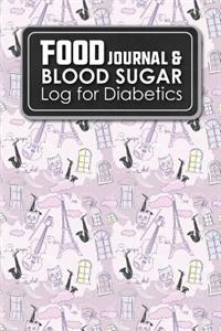 Food Journal & Blood Sugar Log for Diabetics