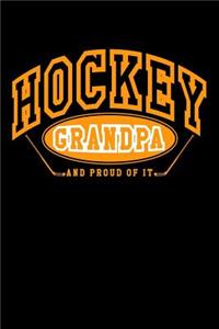Hockey Grandpa And Proud Of It