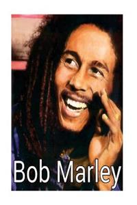 Bob Marley!