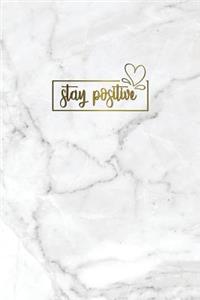 Stay Positive