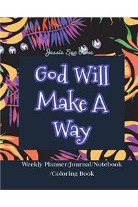 God Will Make a Way