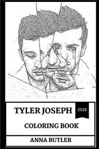 Tyler Joseph Coloring Book: Great Musical Prodigy and Talented Artist, Twenty One Pilots Rapper and Founder Inspired Adult Coloring Book