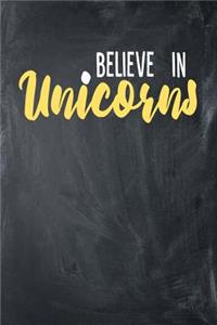 Believe In Unicorns
