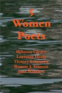 5 Women Poets