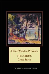 A Pine Wood in Provence