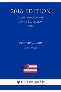 Longevity Annuity Contracts (US Internal Revenue Service Regulation) (IRS) (2018 Edition)
