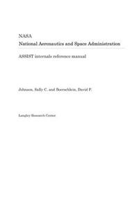 Assist Internals Reference Manual