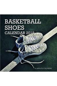 Basketball Shoes Calendar 2019