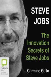 The Innovation Secrets of Steve Jobs