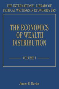 The Economics of Wealth Distribution