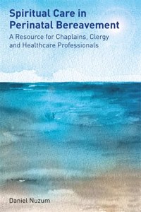 SPIRITUAL CARE IN PERINATAL BEREAV