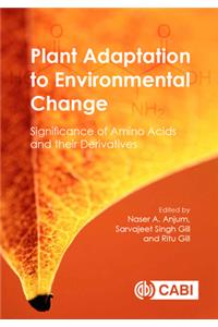 Plant Adaptation to Environmental Change