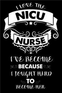 I Love The NICU Nurse I've Become Because I Fought Hard To Become Her