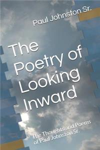 Poetry of Looking Inward