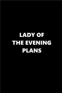 2019 Weekly Planner Funny Theme Lady Evening Plans 134 Pages