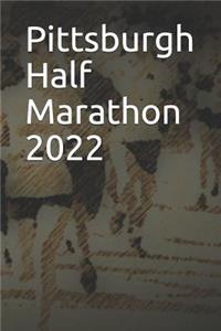 Pittsburgh Half Marathon 2022