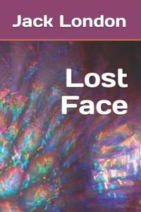 Lost Face