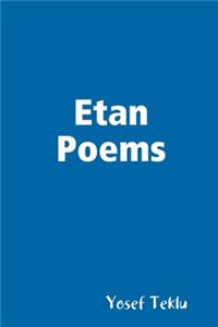 Etan Poems