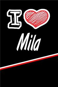 I Love Mila