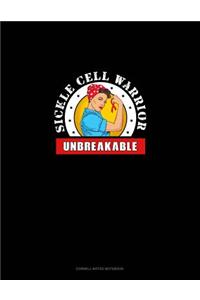 Sickle Cell Warrior - Unbreakable: Cornell Notes Notebook